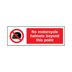No Motorcycle Helmets Beyond This Point - Landscape Sign GP055 GP LN3