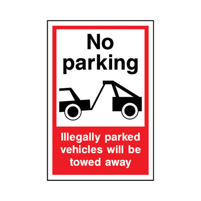 No Parking - Illegally Parked Vehicles Will Be Towed Away - Portrait Sign v2 P040 PA PT1