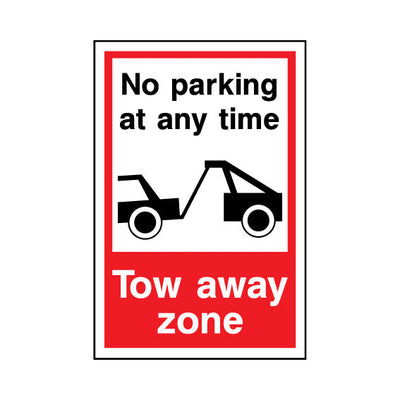No Parking At Any Time - Tow Away Zone - Portrait Sign P041 PA PT1