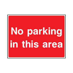 No Parking In This Area - Landscape Sign ST025 ST LN1