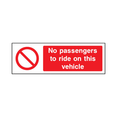No Passengers To Ride On This Vehicle - Landscape Sign GP037 GP LN3