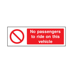 No Passengers To Ride On This Vehicle - Landscape Sign GP037 GP LN3