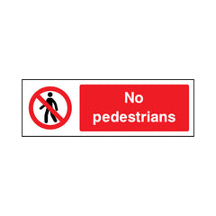 No Pedestrians - Landscape Sign - LN3 AR010 AR