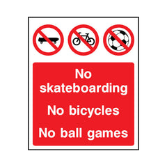 No Skateboarding - No Bicycles - No Ball Games - Portrait Sign PP030 PP PT1
