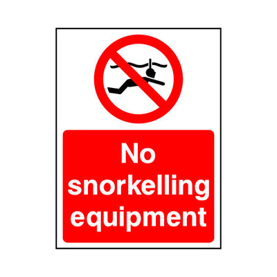 No Snorkelling Equipment - Portrait Sign WS002 WS PT1