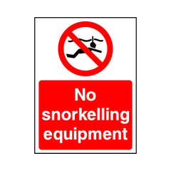 No Snorkelling Equipment - Portrait Sign WS002 WS PT1