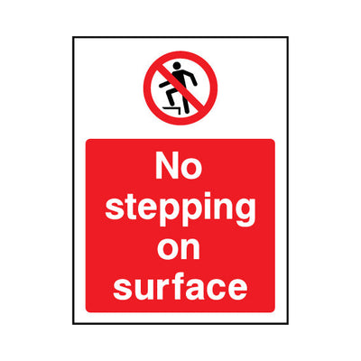 No Stepping On Surface - Portrait Sign GP097 GP PT1