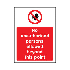 No Unauthorised Persons Allowed Beyond This Point v2 - Portrait Sign - PT1 AR026 AR