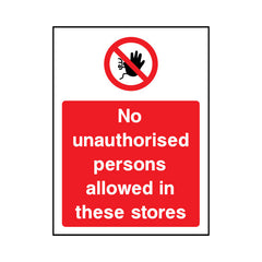 No Unauthorised Persons Allowed In These Stores v2 - Portrait Sign - PT1 AR029 AR