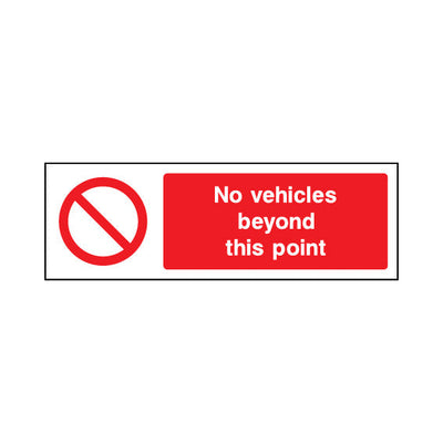 No Vehicles Beyond This Point - Landscape Sign - LN3 AR013 AR