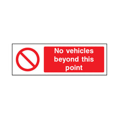 No Vehicles Beyond This Point - Landscape Sign v3 MP018 MP LN3