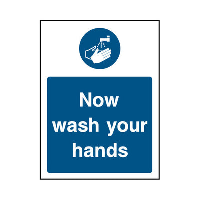 Now Wash Your Hands - Portrait Sign MG033 MG PT1