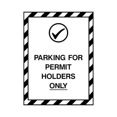 Parking For Permit Holders Only - Portrait Sign P007 PA PT1