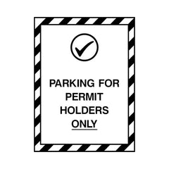 Parking For Permit Holders Only - Portrait Sign P007 PA PT1
