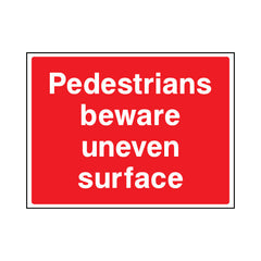 Pedestrians Beware Uneven Surface - Landscape Sign - LN1 CN087 CN