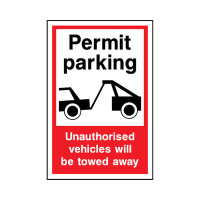 Permit Parking - Unauthorised Vehicles Will Be Towed Away - Portrait Sign P045 PA PT1