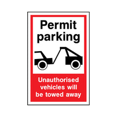 Permit Parking - Unauthorised Vehicles Will Be Towed Away - Portrait Sign P045 PA PT1