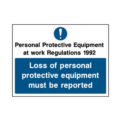 Personal Protective Equipment At Work Regs 92 - Loss Of PPE - Landscape Sign PC016 PC LN1
