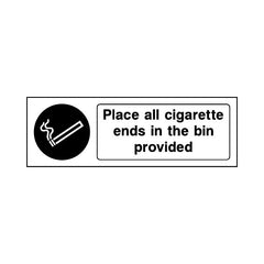 Place All Cigarette Ends In The Bin Provided - Landscape Sign SP070 SP LN3