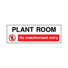 Plant Room - No Unauthorised Entry - Landscape Sign - LN3 AR021 AR