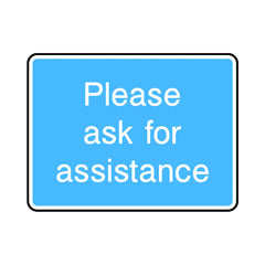 Please Ask For Assistance - Landscape Sign IS064 IS LN1