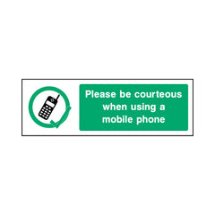 Please Be Courteous When Using A Mobile Phone - Landscape Sign GP134 GP LN3