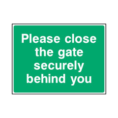 Please Close The Gate Securely Behind You - Landscape Sign - LN1 CA090 CA