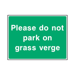 Please Do Not Park On Grass Verge - Landscape Sign - LN1 CA076 CA
