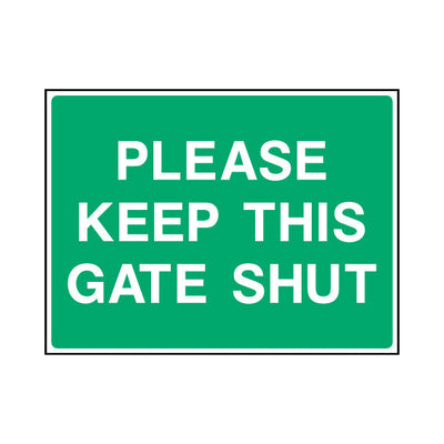 Please Keep This Gate Shut - Landscape Sign - LN1 CA084 CA