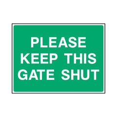 Please Keep This Gate Shut - Landscape Sign - LN1 CA084 CA