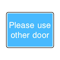 Please Use Other Door - Landscape Sign IS063 IS LN1