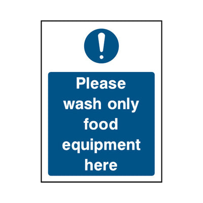 Please Wash Only Food Equipment Here - Portrait Sign FPH003 FPH PT1