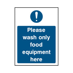 Please Wash Only Food Equipment Here - Portrait Sign FPH003 FPH PT1