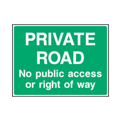 Private Road - No Public Access Or Right Of Way - Landscape Sign - LN1 CA097 CA
