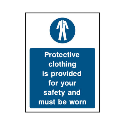 Protective Clothing Is Provided For Your Safety And Must Be Worn - Portrait Sign PC008 PC PT1
