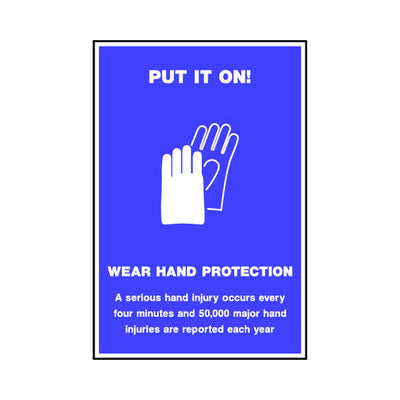 Put It On! Wear Hand Protection - Portrait Sign SAP014 SAP PT1