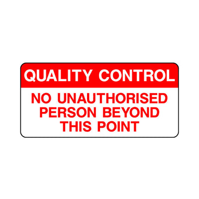 Quality Control No Unauthorised Person Beyond This Point - Sticker Sheet QCS037 QCS ST1