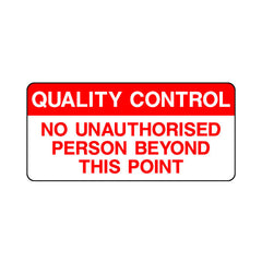 Quality Control No Unauthorised Person Beyond This Point - Sticker Sheet QCS037 QCS ST1
