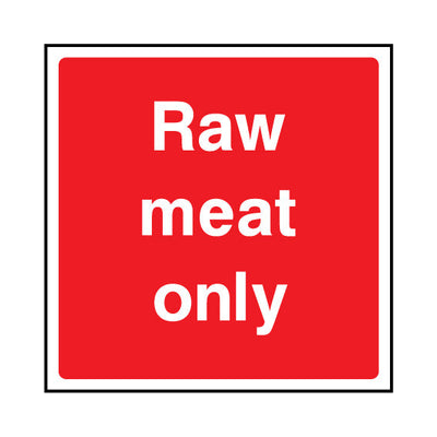 Raw Meat Only Square - Square Sign FPH097 FPH SQ1