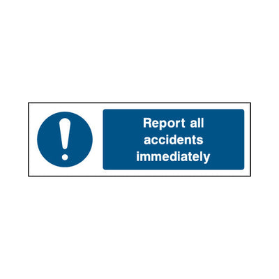 Report All Accidents Immediately - Landscape Sign MG001 MG LN3