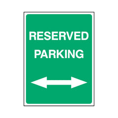 Reserved Parking (Arrow Left & Right) - Portrait Sign P005 PA PT1