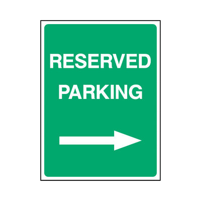 Reserved Parking (Arrow Right) - Portrait Sign P003 PA PT1