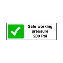 Safe Working Pressure 200 Psi - Landscape Sign GS012 GS LN3