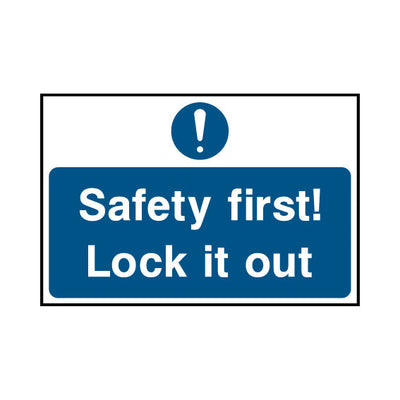 Safety First! Lock It Out - Landscape Sign LKS001 LKS LN1