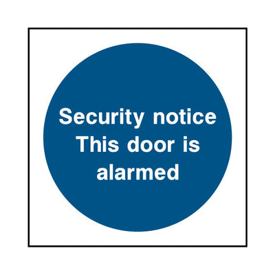 Security Notice This Door Is Alarmed - Square Sign S114 SE SQ1