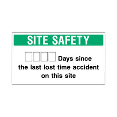 Site Safety - Days Since The Last Lost Time Accident On This Site - Landscape Sign - LN2 CN008 CN
