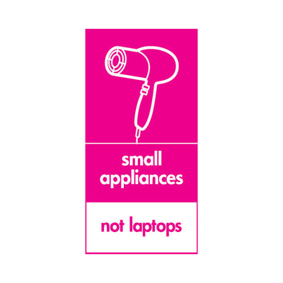 Small Appliances Disposal - Not Laptops V2 - Portrait Sign ER033 ER PT2