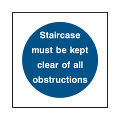 Staircase Must Be Kept Clear Of All Obstructions - Square Sign FP011 FP SQ1