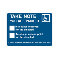 Take Note - You Are Parked (disabled Parking) - Landscape Sign P029 PA LN1