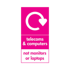 Telecoms & Computers Recycling - Not Monitors Or Laptops - Portrait Sign ER029 ER PT2